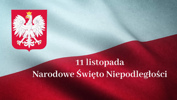 11 listopada Narodowe Święto Niepodległości 11 listopada Narodowe Święto Niepodległości