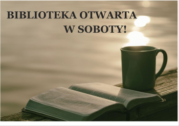 biblioteka otwarta w soboty biblioteka otwarta w soboty