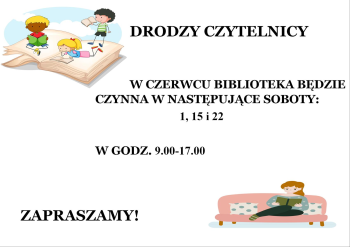 Biblioteka otwarta w soboty - czerwiec Biblioteka otwarta w soboty - czerwiec