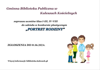 Konkurs Plastyczny "portret rodziny" Konkurs Plastyczny "portret rodziny"