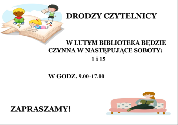 Biblioteka otwarta w soboty- LUTY Biblioteka otwarta w soboty- LUTY