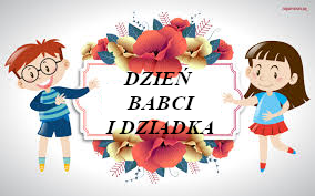 Dzień Babci i Dziadka 2021 r. Dzień Babci i Dziadka 2021 r.