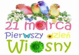 Pierwszy Dzień Wiosny. Pierwszy Dzień Wiosny.